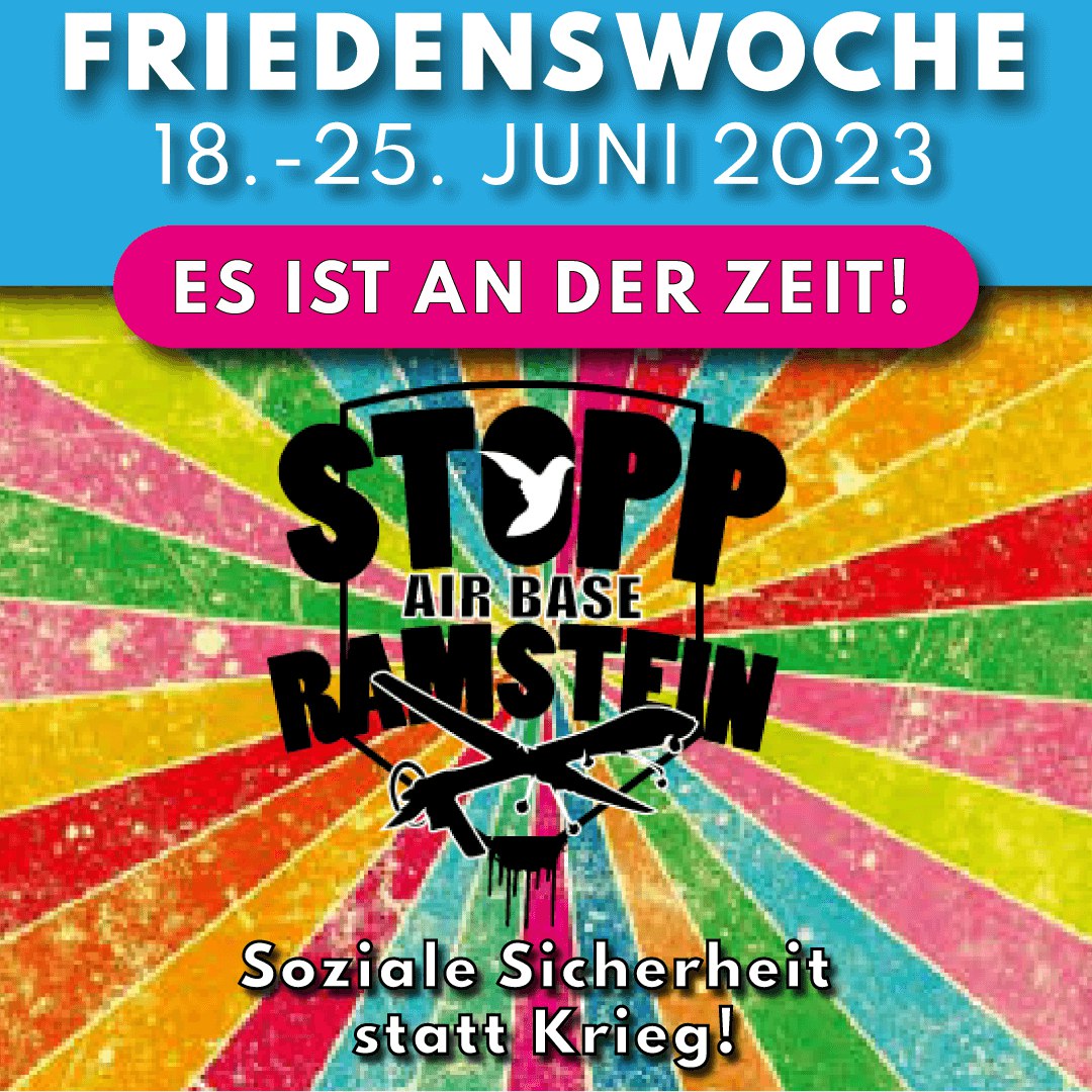 stopp ramstein Friedenscamp 2023