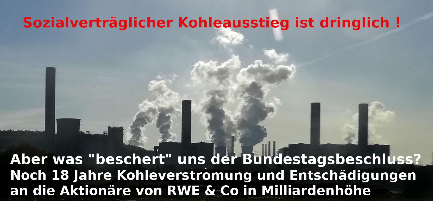 Kohleausstieg nicht Suventionierung der RWE