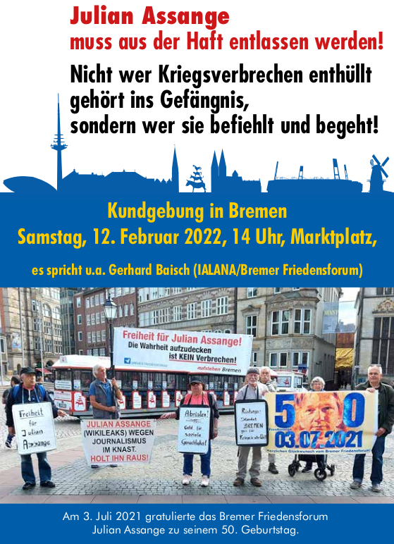 Free Assange Kundg. Bremen 12.02.2022 Frontfoto