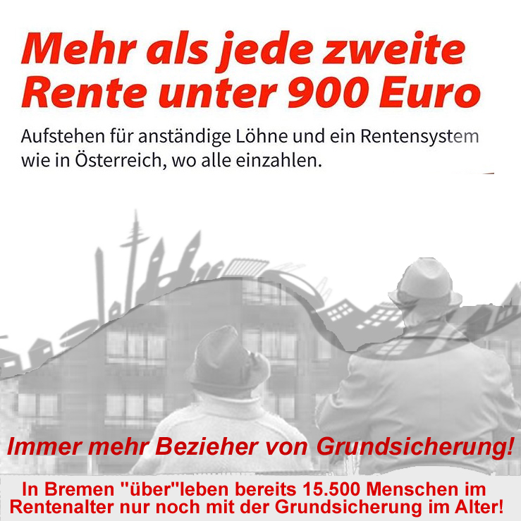 grundsicherungsbezieher bremen jede 2 rente unter 900